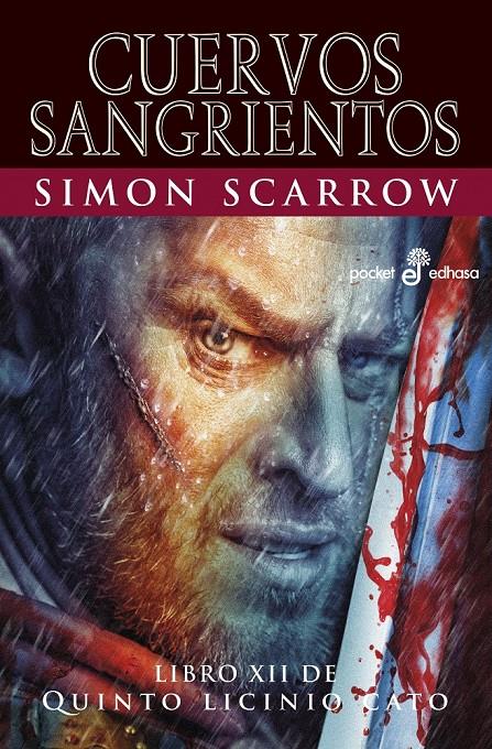 Cuervos Sangrientos (Quinto Licinio Cato #12) | 9788435021654 | Scarrow, Simon | Librería online de Figueres / Empordà