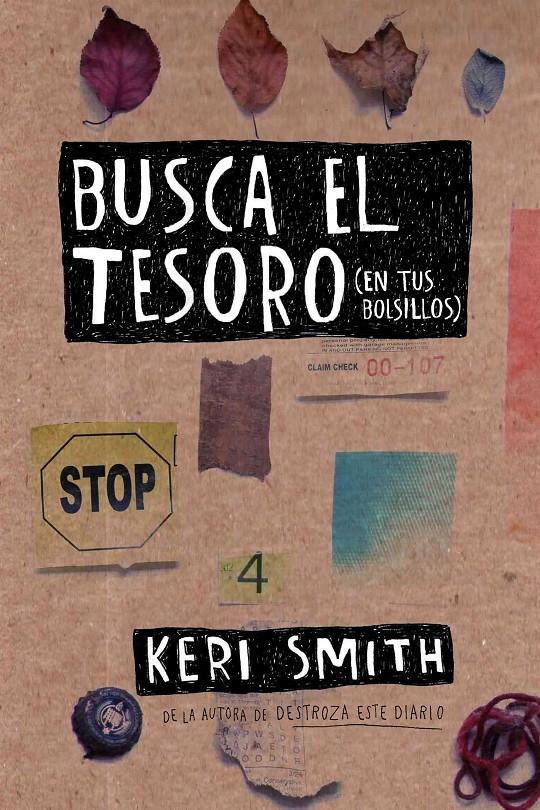 Busca el tesoro (en tus bolsillos) | 9788449333170 | Keri Smith | Llibreria online de Figueres i Empordà