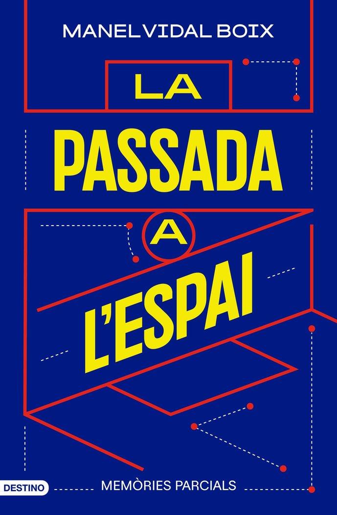 La passada a l'espai | 9788419734198 | Vidal Boix, Manel | Llibreria online de Figueres i Empordà