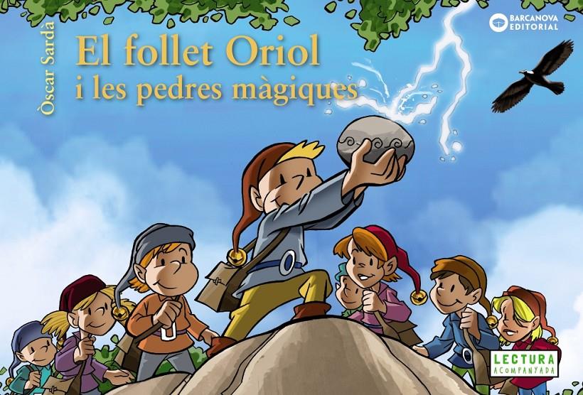 El follet Oriol i les pedres màgiques (PAL) | 9788448942007 | Sardà, Òscar | Llibreria online de Figueres i Empordà