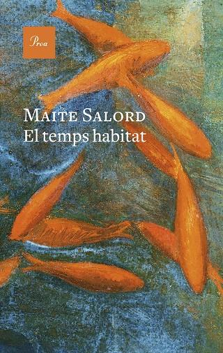 El temps habitat | 9788419657824 | Salord Ripoll, Maite | Llibreria online de Figueres i Empordà