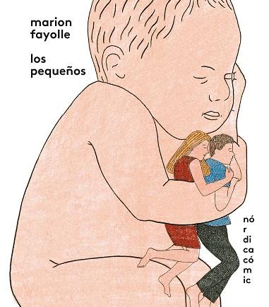 LOS PEQUEÑOS | 9788418451263 | Fayolle, Marion | Llibreria online de Figueres i Empordà