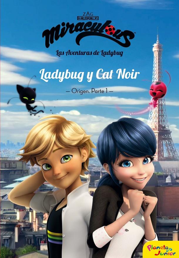 Miraculous. Ladybug y Cat Noir. Origen. Parte 1 | 9788408181040 | Prodigiosa-Miraculous | Librería online de Figueres / Empordà