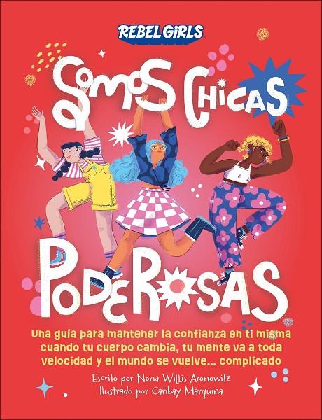 Somos chicas poderosas (Somos chicas poderosas) | 9780241709276 | Willis Aronowitz, Nona | Llibreria online de Figueres i Empordà