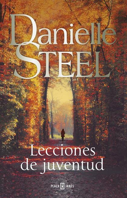 Lecciones de juventud | 9788401025457 | Steel, Danielle | Llibreria online de Figueres i Empordà