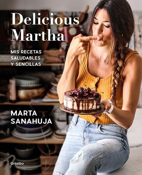 Delicious Martha | 9788417752873 | Sanahuja, Marta | Llibreria online de Figueres i Empordà