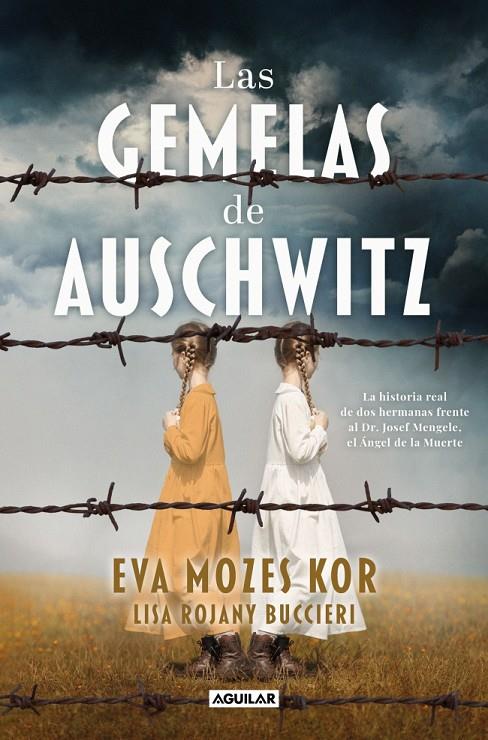 Las gemelas de Auschwitz | 9788403525313 | Mozes Kor, Eva | Librería online de Figueres / Empordà