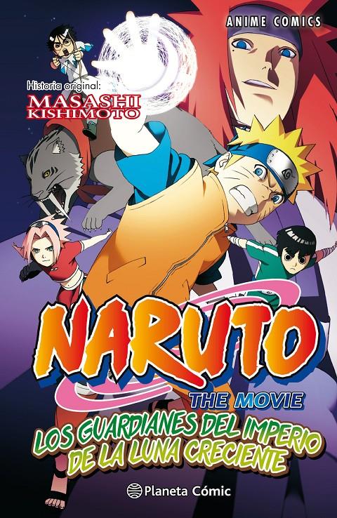 Naruto Anime Comic #04 Los Guardianes del Imperio de la Luna Creciente | 9788416889952 | Kishimoto, Masashi | Llibreria online de Figueres i Empordà