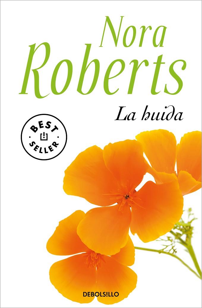 La huida | 9788466359221 | Roberts, Nora | Librería online de Figueres / Empordà