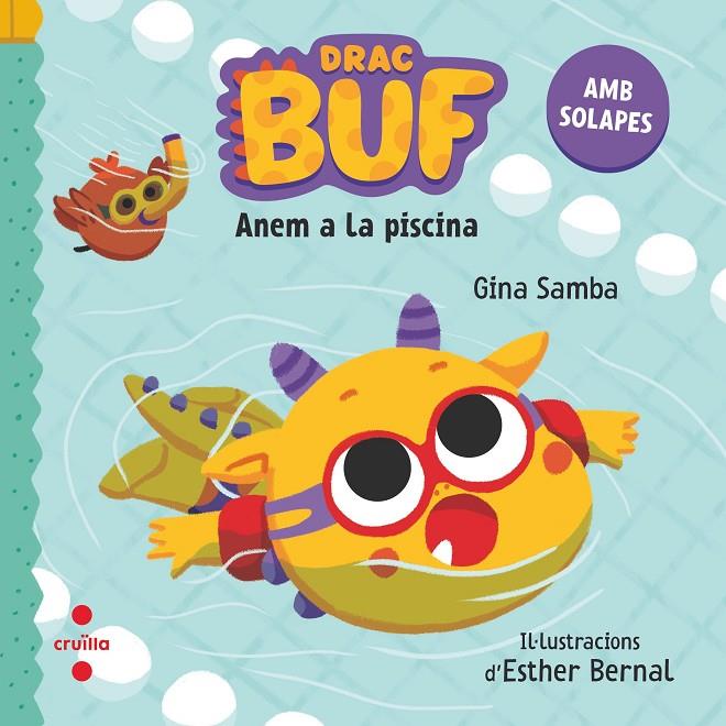 DRAC BUF ANEM A LA PISCINA | 9788466156424 | Samba, Gina | Llibreria online de Figueres i Empordà