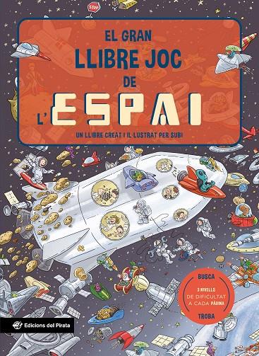 El gran llibre joc de l'espai | 9788419912138 | Subirana Queralt, Joan | Librería online de Figueres / Empordà