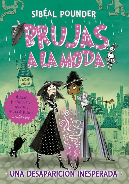 Una desaparición inesperada (Brujas a la moda #02) | 9788424665838 | Pounder, Sibéal | Llibreria online de Figueres i Empordà