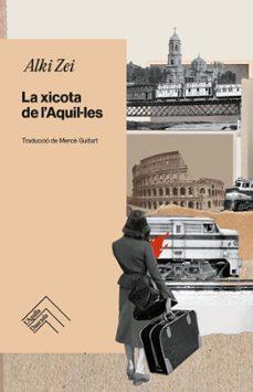 La xicota de lAquil·les | 9788419515162 | Zei, Alki | Llibreria online de Figueres i Empordà