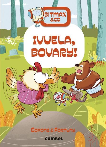 Bitmax & Co. #14. ¡Vuela, Bovary! | 9788411581721 | Copons Ramon, Jaume | Llibreria online de Figueres i Empordà