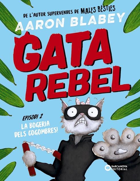 Gata rebel #02 | 9788448963026 | Blabey, Aaron | Llibreria online de Figueres i Empordà