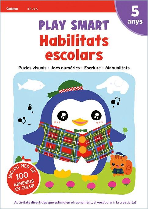 Play Smart Habilitats escolars 5 anys | 9788447944194 | Equip Gakken | Llibreria online de Figueres i Empordà