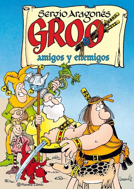 Groo: Amigos y enemigos | 9788491469933 | Aragones, Sergio | Llibreria online de Figueres i Empordà