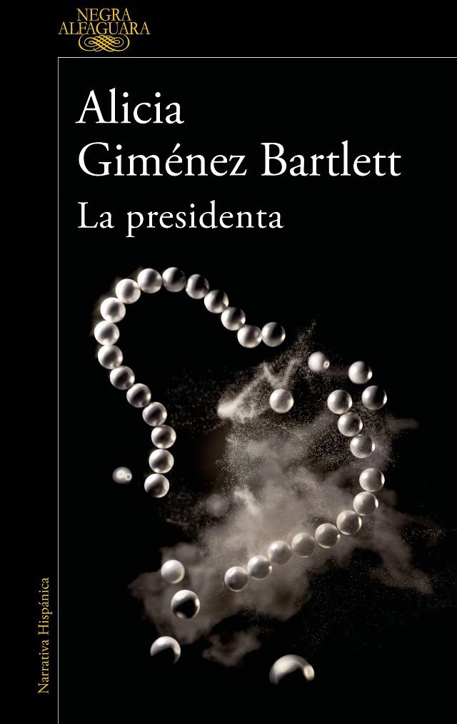 La presidenta | 9788420461182 | Giménez Bartlett, Alicia | Llibreria online de Figueres i Empordà