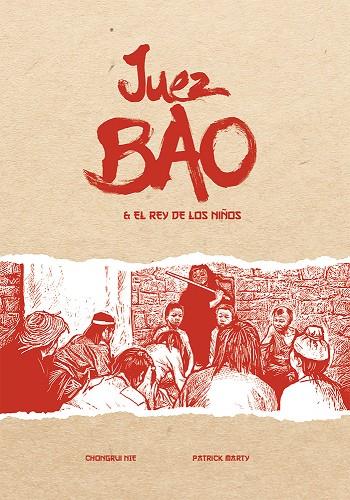 Juez Bao y el rey de los niños | 9788419211057 | Nie, Chongrui | Llibreria online de Figueres i Empordà