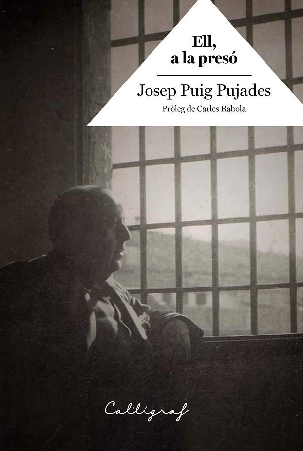 Ell, a la presó | 9788412015164 | Puig Pujades, Josep | Librería online de Figueres / Empordà