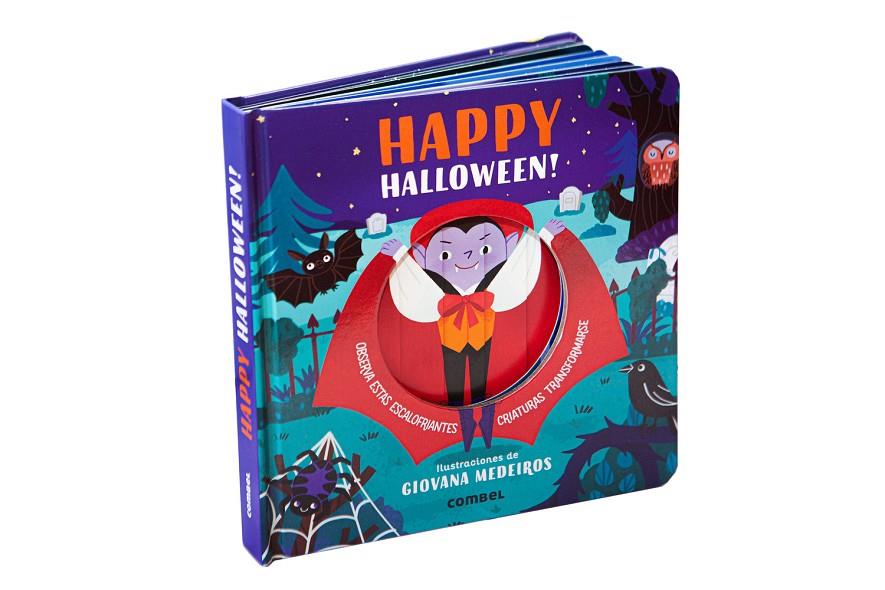 Happy Halloween! Observa estas escalofriantes criaturas transformarse | 9788411581448 | Stone, Harriet | Llibreria online de Figueres i Empordà