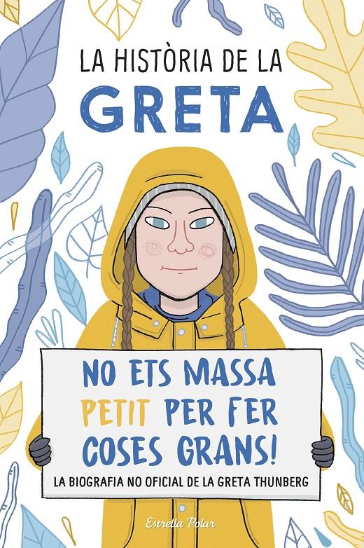 La història de la Greta | 9788491378549 | Camerini, Valentina | Librería online de Figueres / Empordà