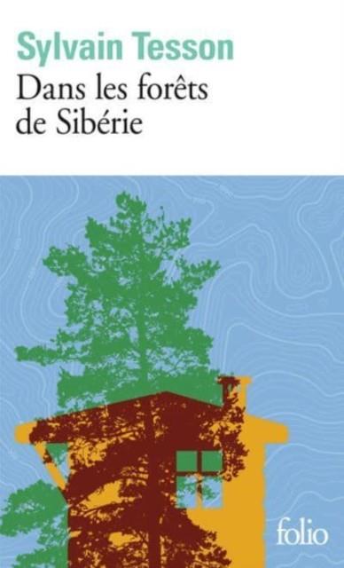 Dans les forêts de Sibérie | 9782072836800 | Tesson, Sylvain | Librería online de Figueres / Empordà