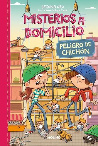 Misterios a domicilio #09. Peligro de chichón | 9788427226067 | Oro, Begoña | Librería online de Figueres / Empordà