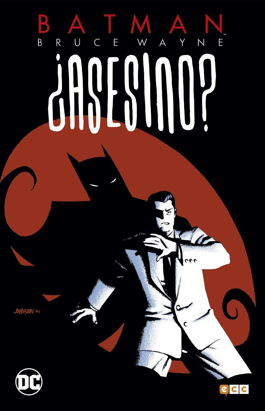 Batman: Bruce Wayne ¿asesino? #01 (de 3) | 9788417549855 | Dixon, Chuck/Grayson, Devin/Brubaker, Ed/Rucka, Greg/Jones, Kelley/McCarthy, Trevor | Llibreria online de Figueres i Empordà