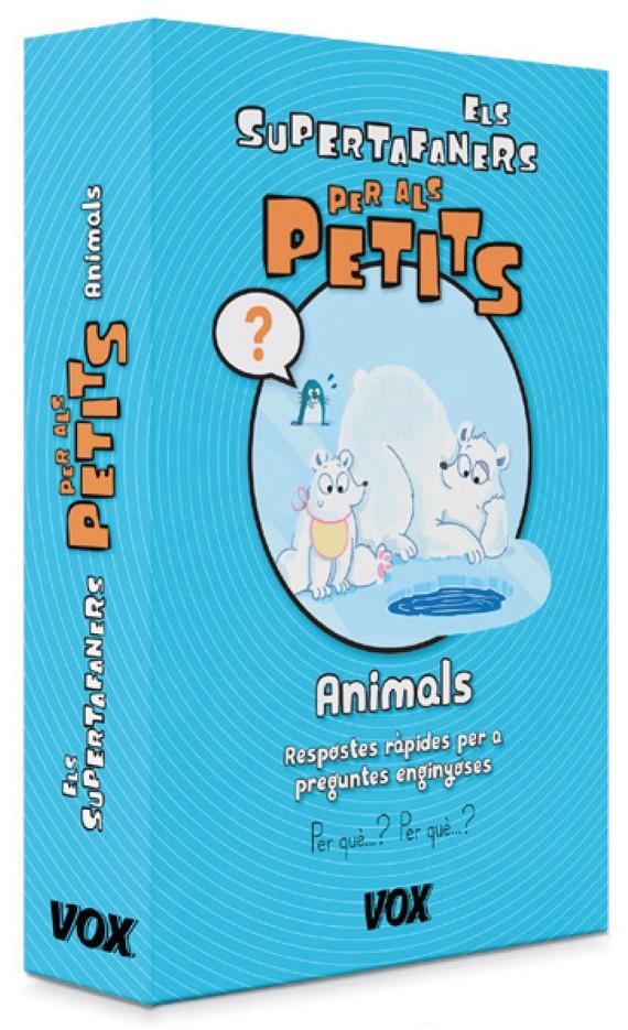 Els Supertafaners Per als petits. Animals | 9788499742076 | Larousse Editorial | Llibreria online de Figueres i Empordà