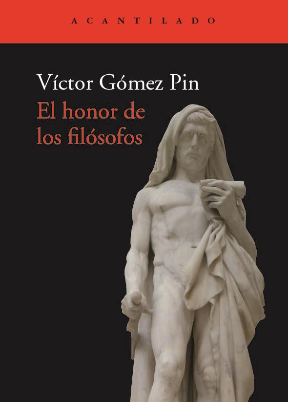 El honor de los filósofos | 9788417902292 | Gómez Pin, Víctor | Librería online de Figueres / Empordà