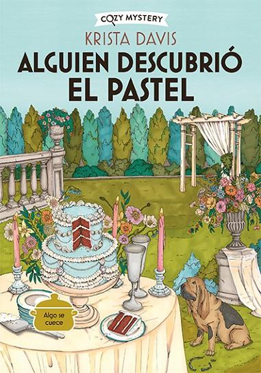 Alguien descubrió el pastel (Cozy Mystery) | 9788419599827 | Davis, Krista | Llibreria online de Figueres i Empordà