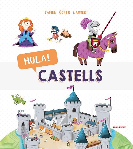 Hola! Castells | 9788417599270 | Öckto Lambert, Fabien | Librería online de Figueres / Empordà