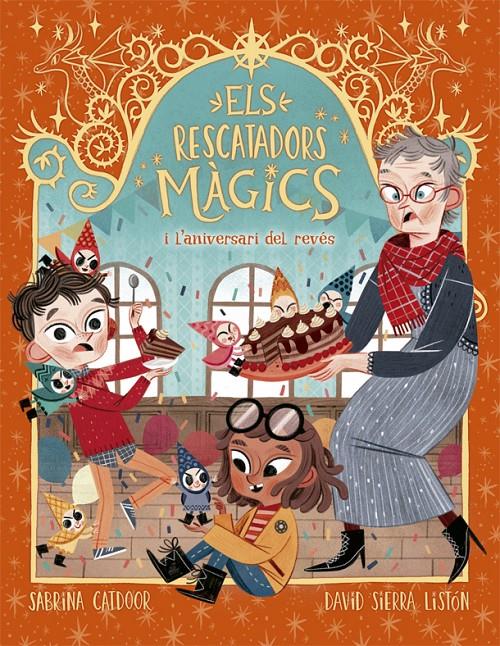 Els Rescatadors Màgics #02. L'aniversari del revés | 9788424665678 | Catdoor, Sabrina | Librería online de Figueres / Empordà