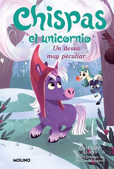 Chispas el unicornio #04. Un deseo muy peculiar | 9788427222717 | Glass, Calliope | Llibreria online de Figueres i Empordà