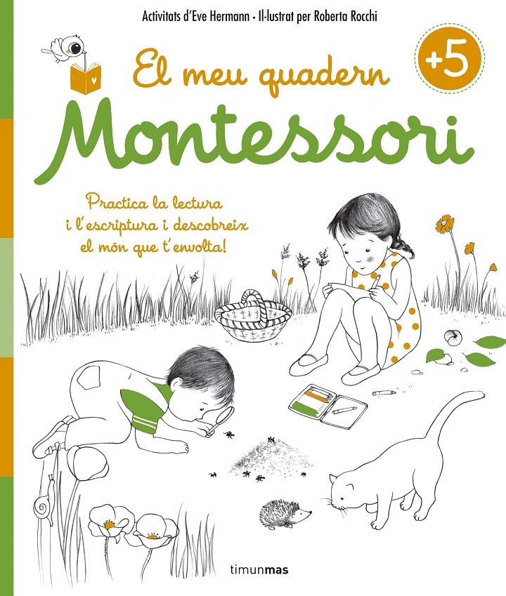 El meu quadern Montessori +5 | 9788416522217 | Herrmann, Ève/Rocchi, Roberta | Llibreria online de Figueres i Empordà