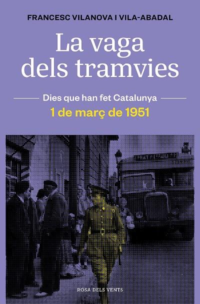 La vaga dels tramvies | 9788418033674 | Vilanova, Francesc | Llibreria online de Figueres i Empordà