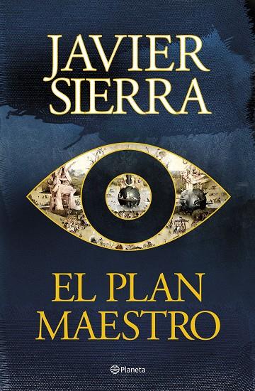 El plan maestro | 9788408296966 | Sierra, Javier | Llibreria online de Figueres i Empordà