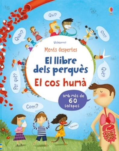 El llibre dels perquès - El cos humà | 9781474971805 | Daynes, Katie | Llibreria online de Figueres i Empordà