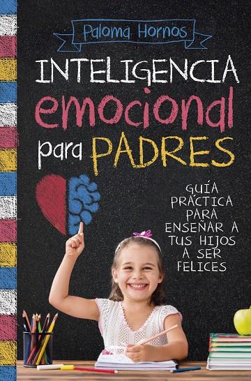 Inteligencia emocional para padres | 9788417057831 | Hornos Redondo, Paloma | Librería online de Figueres / Empordà