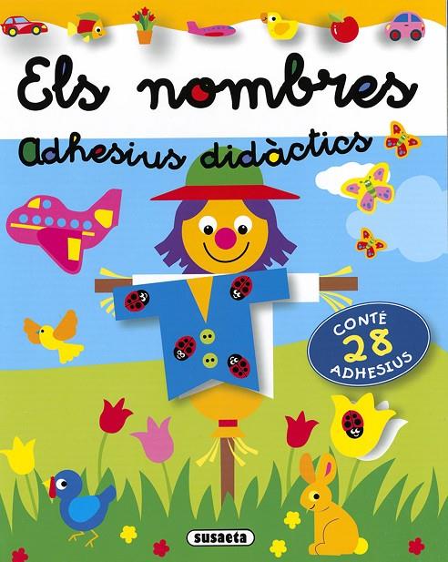 Els nombres adhesius didàctics | 9788467785500 | Susaeta, Equip | Librería online de Figueres / Empordà