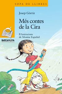 Més contes de la Cira | 9788448920852 | Gòrriz, Josep | Librería online de Figueres / Empordà
