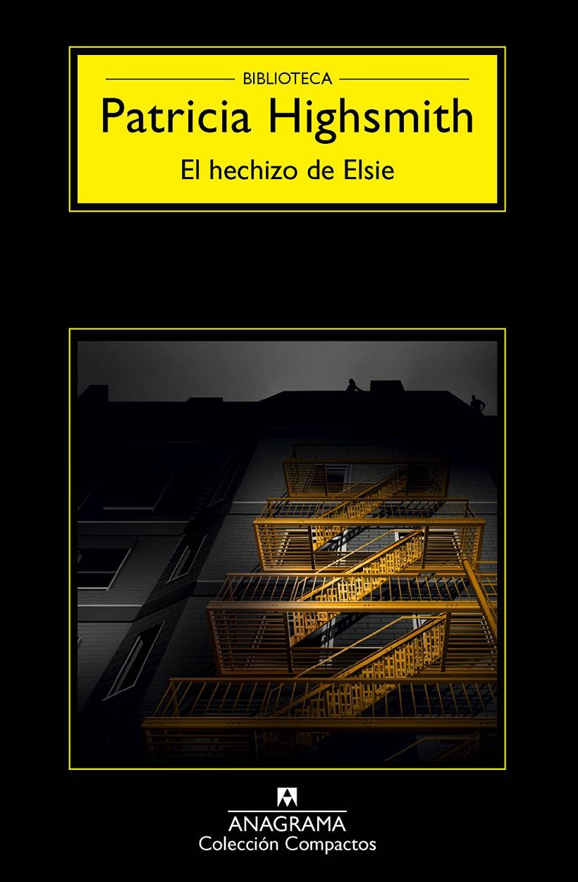 El hechizo de Elsie | 9788433977984 | Highsmith, Patricia | Librería online de Figueres / Empordà