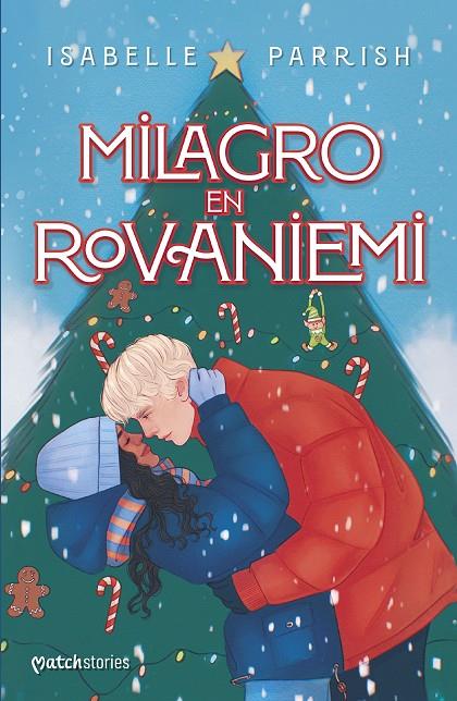 Milagro en Rovaniemi | 9788408294351 | Parrish, Isabelle | Llibreria online de Figueres i Empordà