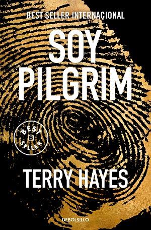 Soy Pilgrim | 9788466376341 | Hayes, Terry | Llibreria online de Figueres i Empordà