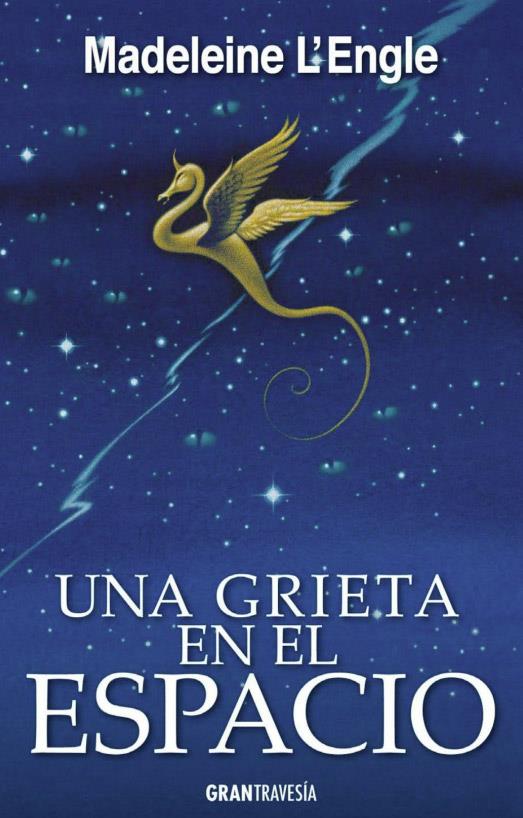 Una grieta en el espacio (El quinteto del tiempo #02) | 9788494658730 | L'Engle, Madeleine | Llibreria online de Figueres i Empordà