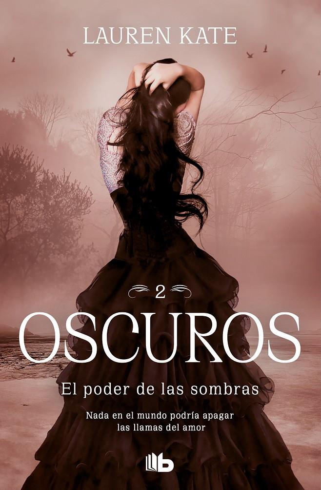 El poder de las sombras (Oscuros #02) | 9788413141916 | Kate, Lauren | Llibreria online de Figueres i Empordà