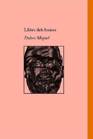 Llibre dels homes | 9788412258264 | Miquel, Dolors | Llibreria online de Figueres i Empordà