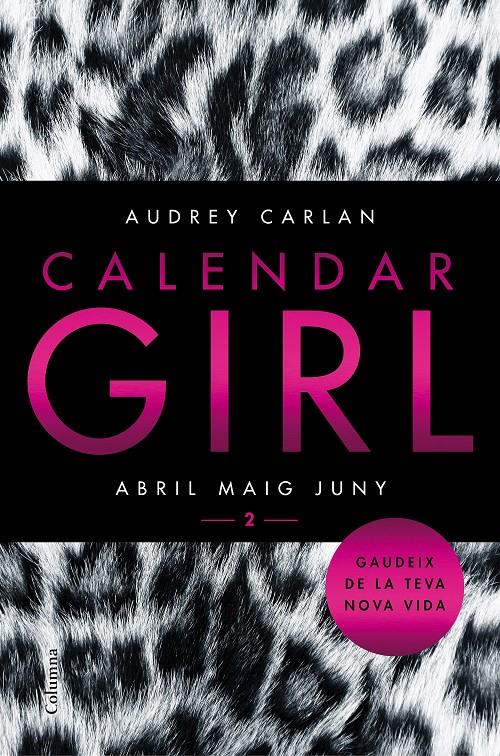 Calendar Girl 2 (Català) | 9788466421089 | Carlan, Audrey | Llibreria online de Figueres i Empordà