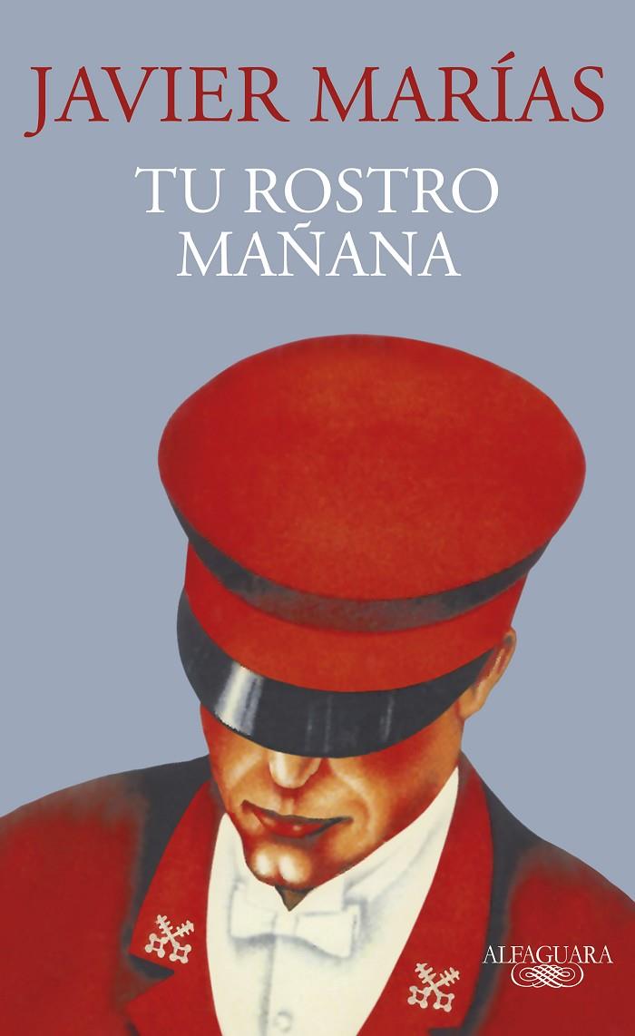 Tu rostro mañana | 9788420477640 | Marías, Javier | Librería online de Figueres / Empordà